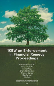 Title: 1KBW on Enforcement in Financial Remedy Proceedings, Author: Richard Harrison KC