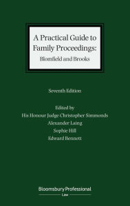 Title: A Practical Guide to Family Proceedings: Blomfield and Brooks, Author: District Judge Christopher Simmonds