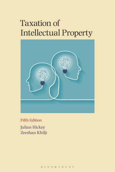 Taxation of Intellectual Property