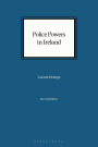 Police Powers in Ireland