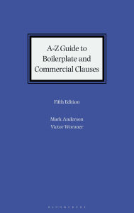 Ebook free download txt format A-Z Guide to Boilerplate and Commercial Clauses 9781526529503 RTF FB2 in English by Mark Anderson, Victor Woroner