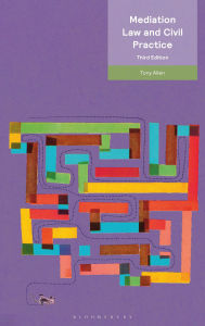 Title: Mediation Law and Civil Practice, Author: Tony Allen