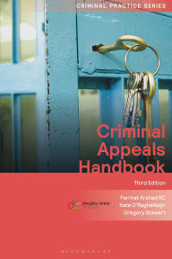 Title: Criminal Appeals Handbook, Author: Farrhat Arshad KC