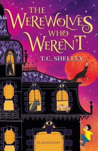 Title: The Werewolves Who Weren't, Author: T.C. Shelley