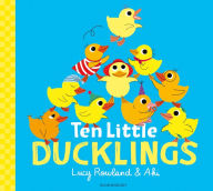 Title: Ten Little Ducklings, Author: Lucy Rowland