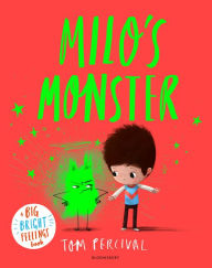 Milo's Monster: A Big Bright Feelings Book