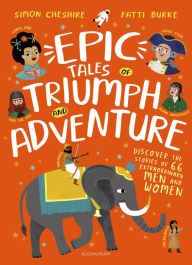 Title: Epic Tales of Triumph and Adventure, Author: Simon Cheshire