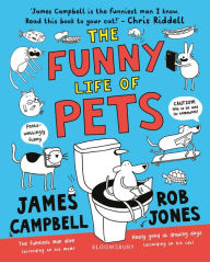 Title: The Funny Life of Pets, Author: James Campbell