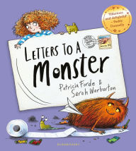 Title: Letters to a Monster, Author: Patricia Forde