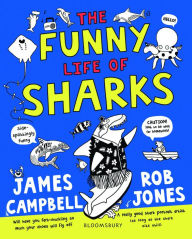 Title: The Funny Life of Sharks, Author: James Campbell