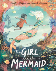 Title: The Girl and the Mermaid, Author: Hollie Hughes