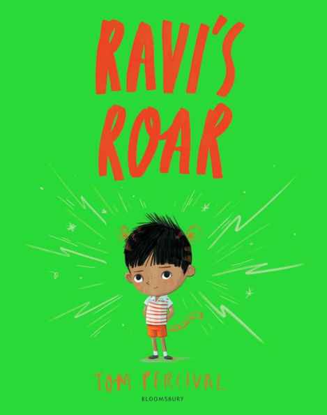 Ravi's Roar: A Big Bright Feelings Book