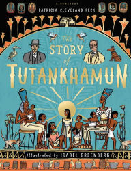Title: The Story of Tutankhamun, Author: Patricia Cleveland-Peck