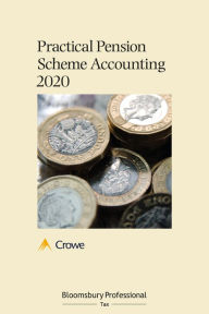 Title: Practical Pension Scheme Accounting 2020, Author: Crowe LLP