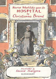 Title: Nurse Matilda Goes to Hospital, Author: Christianna Brand