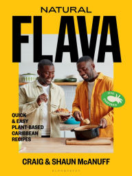 Free new audio books download Natural Flava: Quick & Easy Plant-Based Caribbean Recipes (English Edition) 