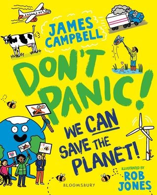 Don't Panic! We CAN Save The Planet