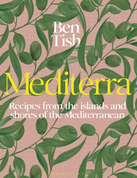 Mediterra: Recipes from the islands and shores of the Mediterranean