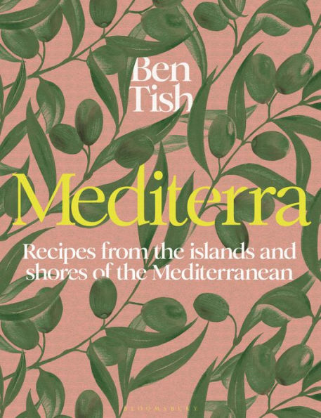 Mediterra: Recipes from the Islands and Shores of the Mediterranean