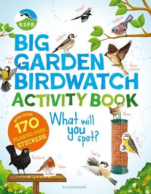 RSPB Big Garden Birdwatch Activity Book: The essential birdwatching activity book with 170+ stickers!