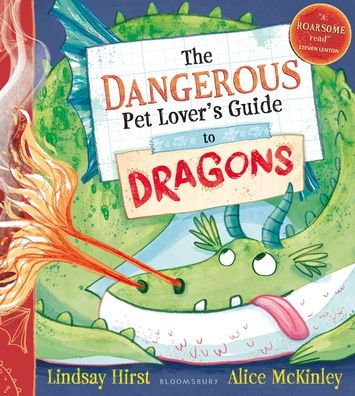 The Dangerous Pet Lover's Guide to Dragons