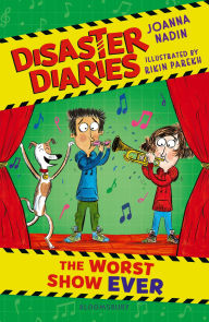 Title: Disaster Diaries: The Worst Show Ever: The hilarious new series from the creators of The Worst Class in the World, Author: Joanna Nadin