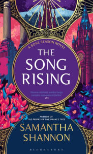 Title: The Song Rising, Author: Samantha Shannon