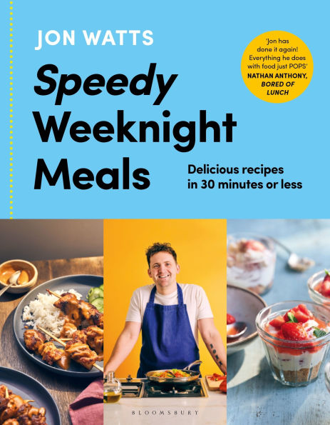 Speedy Weeknight Meals: The Instant No.1 Sunday Times Bestseller