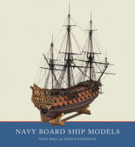 Title: Navy Board Ship Models, Author: Nick Ball