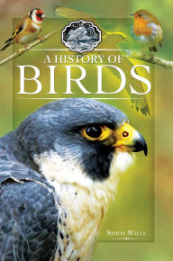 Title: A History of Birds, Author: Simon Wills