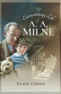 The Extraordinary Life of A. A. Milne