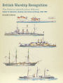 British Warship Recognition: The Perkins Identification Albums: Volume VI: Submarines, Gunboats, Gun Vessels and Sloops, 1860-1939