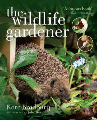 Title: The Wildlife Gardener, Author: Jonathan Moulin