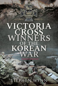 Free textbook chapters downloads Victoria Cross Winners of the Korean War (English Edition) by 