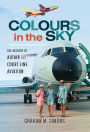 Colours in the Sky: The History of Autair and Court Line Aviation