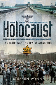 Free computer ebook download pdf Holocaust: The Nazis' Wartime Jewish Atrocities