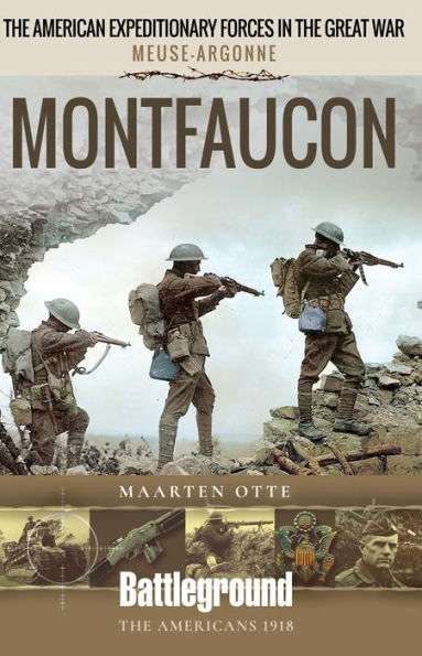 American Expeditionary Forces in the Great War: Montfaucon