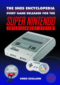 Free download audio book frankenstein The SNES Encyclopedia: Every Game Released for the Super Nintendo Entertainment System (English literature) 9781526737830