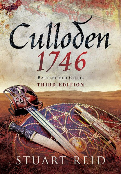 Culloden 1746: Battlefield Guide: Third Edition