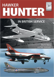 Title: Hawker Hunter in British Service, Author: Martin Derry