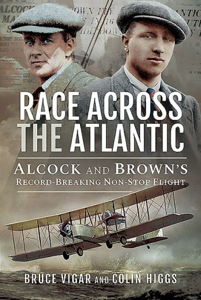 Race Across the Atlantic: Alcock and Brown's Record-Breaking Non-Stop Flight