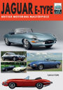 Jaguar E-Type: British Motoring Masterpiece