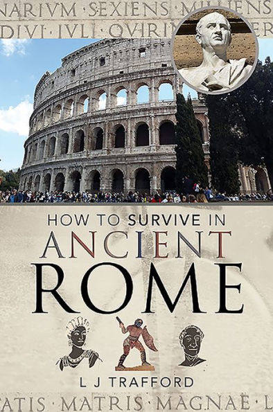 How to Survive Ancient Rome