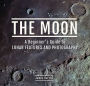 The Moon: A Beginner's Guide to Lunar Features and Photography