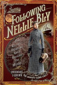 Download book in englishFollowing Nellie Bly: Her Record-Breaking Race Around the World9781526761408  in English