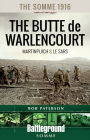 The Somme 1916-The Butte de Warlencourt: Martinpuich & Le Sars