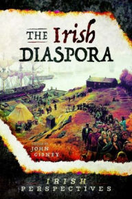 Title: The Irish Diaspora, Author: John Gibney