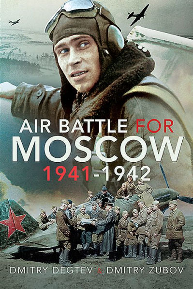 Air Battle for Moscow 1941-1942