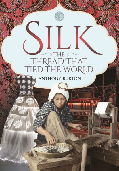 Silk, the Thread that Tied World