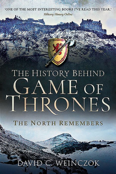 The History Behind Game of Thrones: The North Remembers